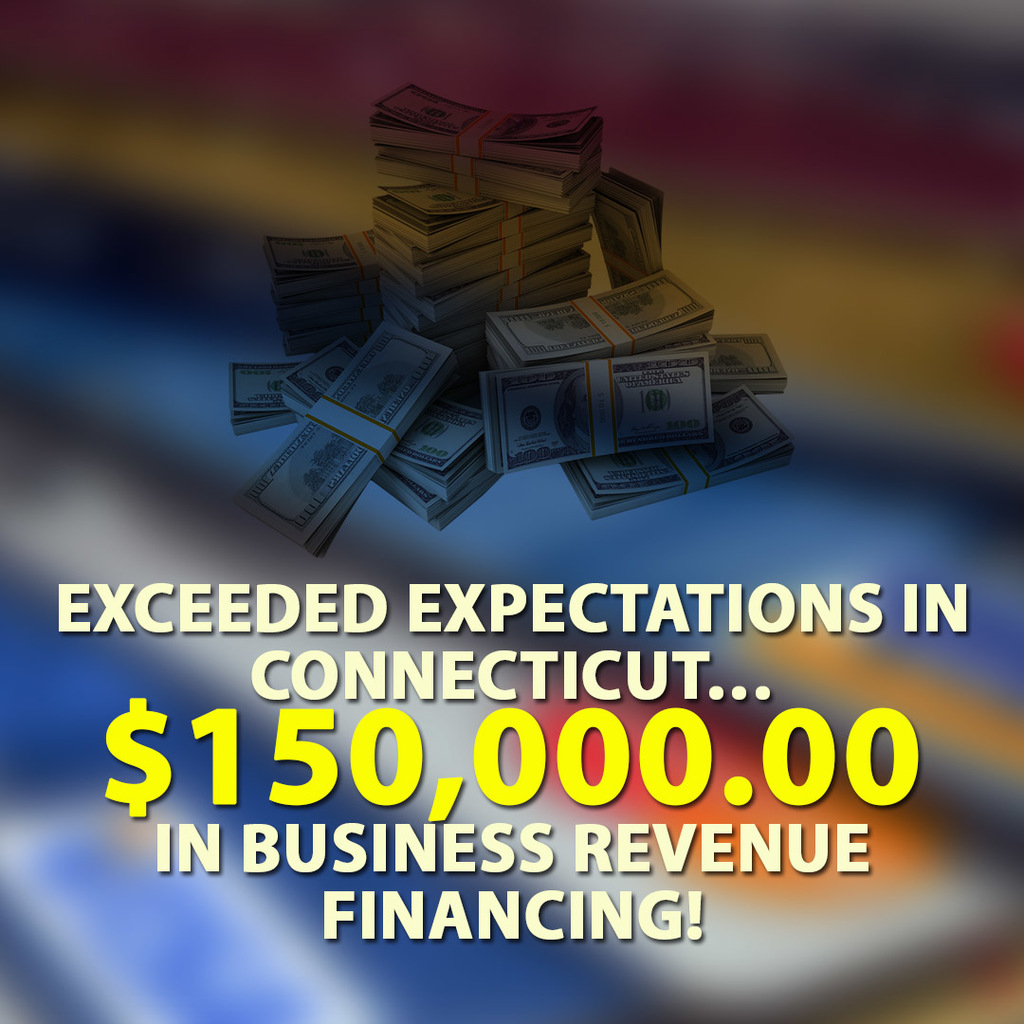 Exceeded Expectations In Connecticut 15000000 In Business Revenue
